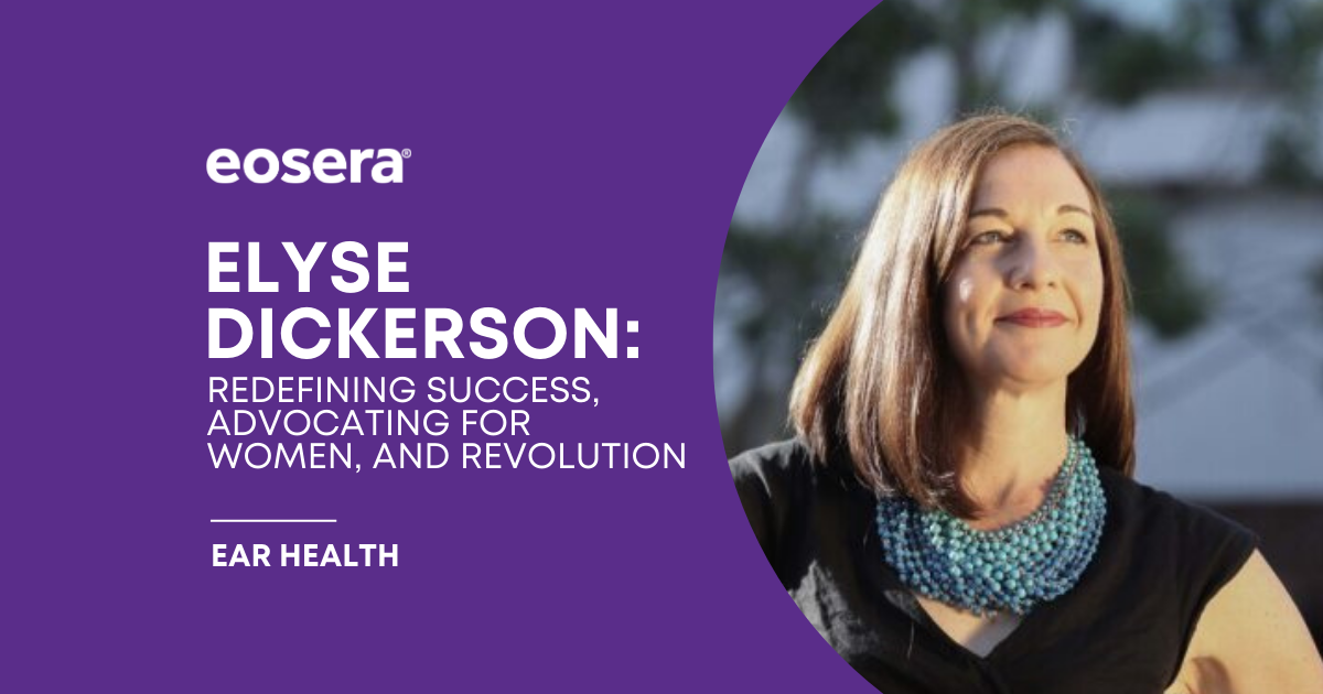 Elyse Dickerson: Redefining Success, Advocating for Women, and Revolution