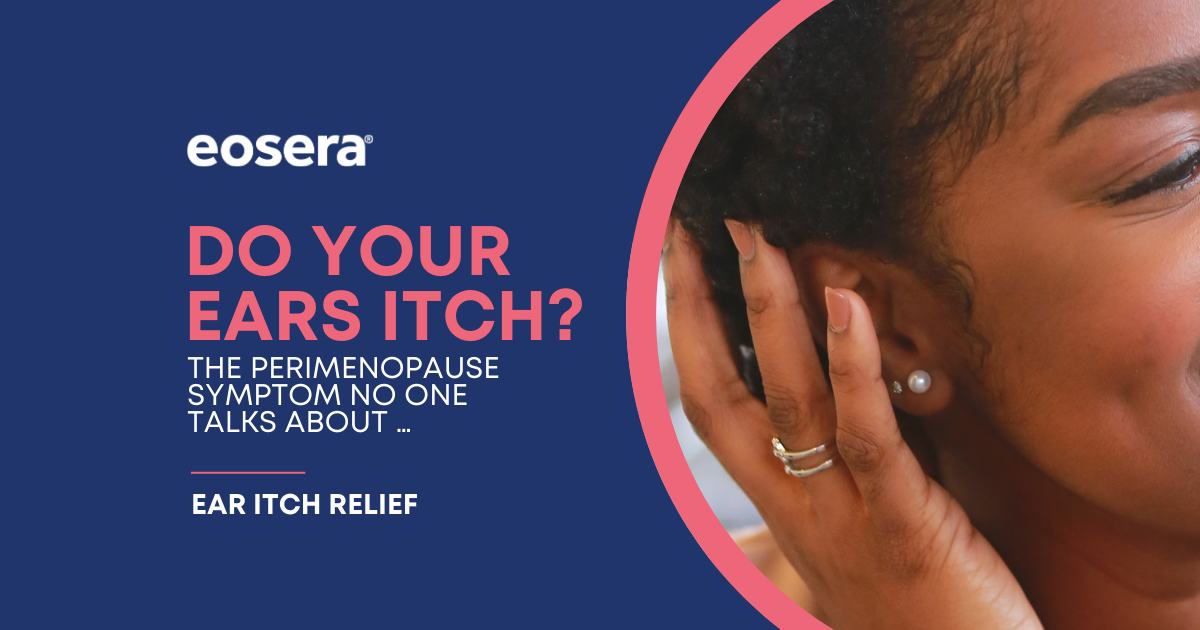 Do your ears itch? The perimenopause symptom no one talks about …
